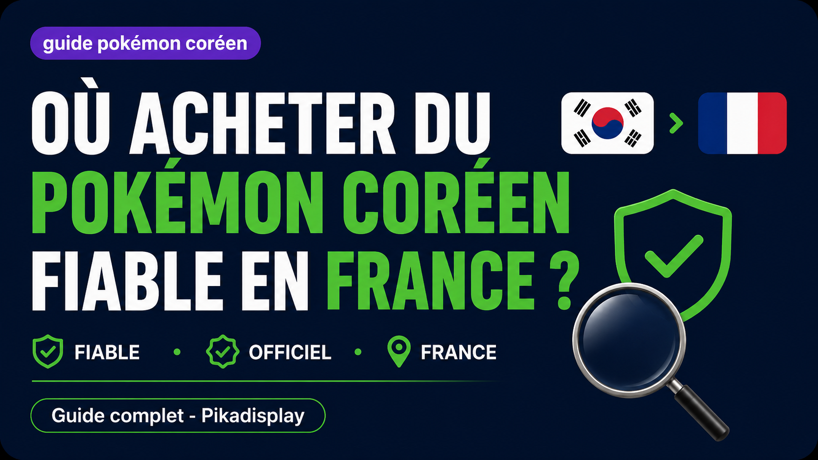 Où Acheter des Cartes Pokémon Coréen Fiables en France? La Référence