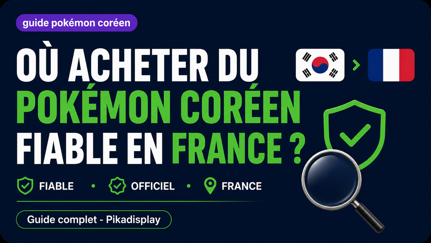 Où Acheter des Cartes Pokémon Coréen Fiables en France? La Référence